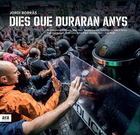 DIES QUE DURARAN ANYS | 9788416915446 | BORRÀS I ABELLÓ, JORDI | Llibreria Online de Banyoles | Comprar llibres en català i castellà online