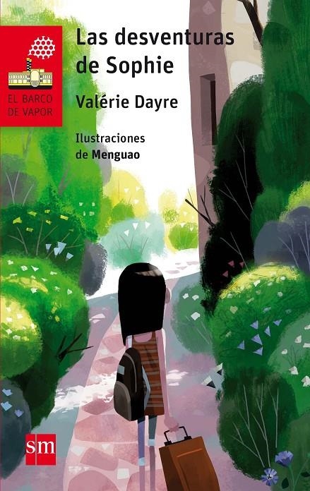 DESVENTURAS DE SOPHIE, LAS | 9788491072591 | DAYRE, VALÉRIE | Llibreria Online de Banyoles | Comprar llibres en català i castellà online