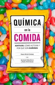 QUÍMICA EN LA COMIDA | 9788417030612 | ULRICH GRIMM, HANS | Llibreria Online de Banyoles | Comprar llibres en català i castellà online