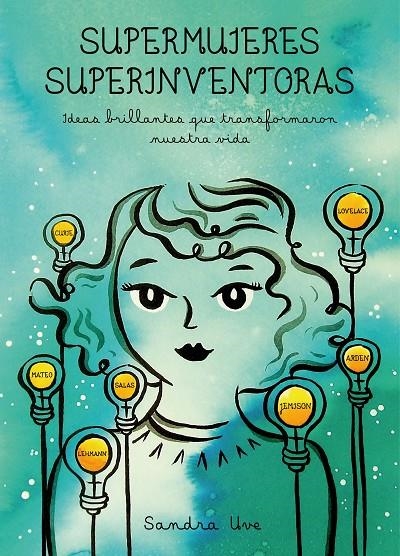 SUPERMUJERES, SUPERINVENTORAS | 9788416890590 | UVE, SANDRA | Llibreria Online de Banyoles | Comprar llibres en català i castellà online