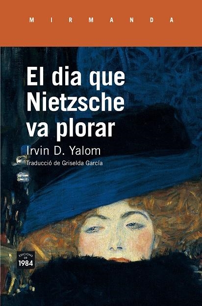 DIA QUE NIETZSCHE VA PLORAR, EL | 9788416987214 | YALOM, IRVIN D. | Llibreria Online de Banyoles | Comprar llibres en català i castellà online