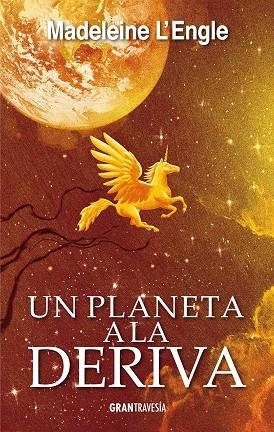 PLANETA A LA DERIVA, UN | 9788494658792 | L'ENGLE, MADELEINE | Llibreria Online de Banyoles | Comprar llibres en català i castellà online