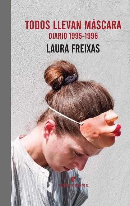 TODOS LLEVAN MÁSCARA | 9788416544684 | FREIXAS, LAURA | Llibreria Online de Banyoles | Comprar llibres en català i castellà online