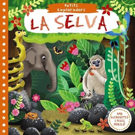 PETITS EXPLORADORS. LA SELVA | 9788499068244 | AAVV | Llibreria Online de Banyoles | Comprar llibres en català i castellà online