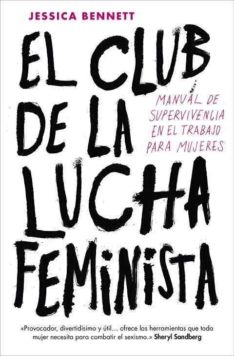 EL CLUB DE LA LUCHA FEMINISTA | 9788416883288 | JESSICA BENNETT | Llibreria Online de Banyoles | Comprar llibres en català i castellà online