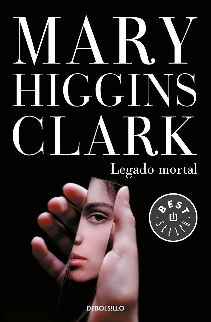 LEGADO MORTAL | 9788466343169 | MARY HIGGINS CLARK | Llibreria Online de Banyoles | Comprar llibres en català i castellà online