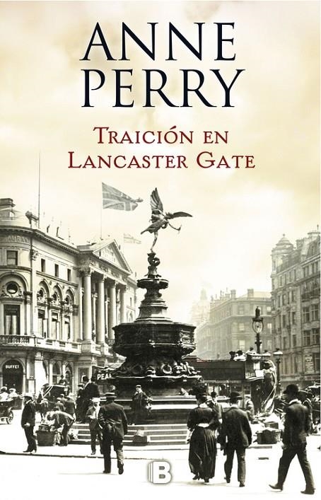 TRAICIÓN EN LANCASTER GATE (INSPECTOR THOMAS PITT 31) | 9788466662833 | ANNE PERRY | Llibreria Online de Banyoles | Comprar llibres en català i castellà online