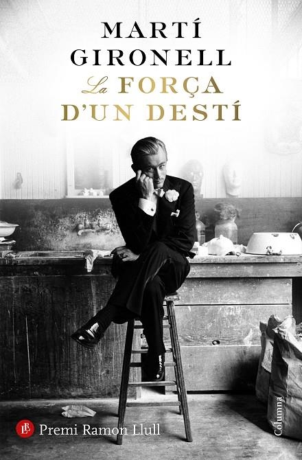 FORÇA D'UN DESTÍ, LA | 9788466423618 | GIRONELL, MARTÍ | Llibreria L'Altell - Llibreria Online de Banyoles | Comprar llibres en català i castellà online - Llibreria de Girona