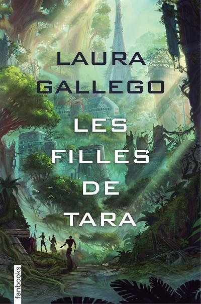 FILLES DE TARA, LES | 9788416716838 | GALLEGO, LAURA | Llibreria Online de Banyoles | Comprar llibres en català i castellà online