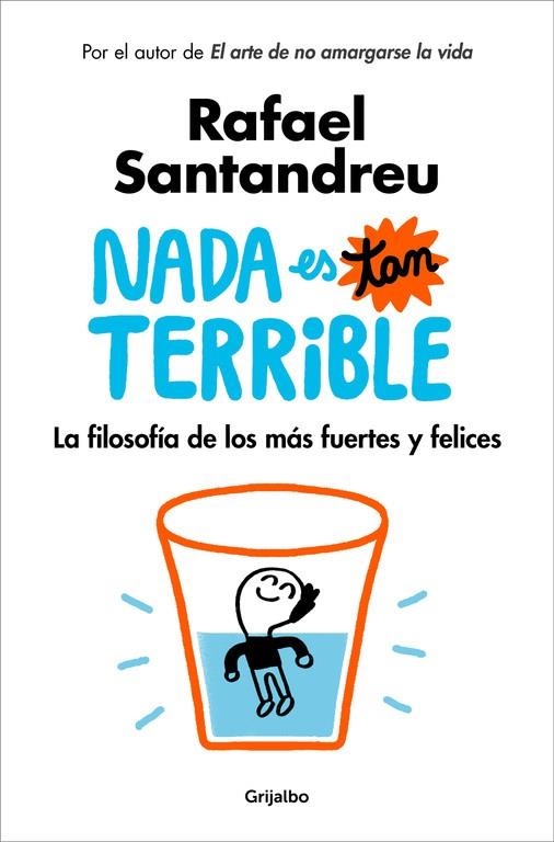 NADA ES TAN TERRIBLE | 9788425355851 | RAFAEL SANTANDREU | Llibreria Online de Banyoles | Comprar llibres en català i castellà online