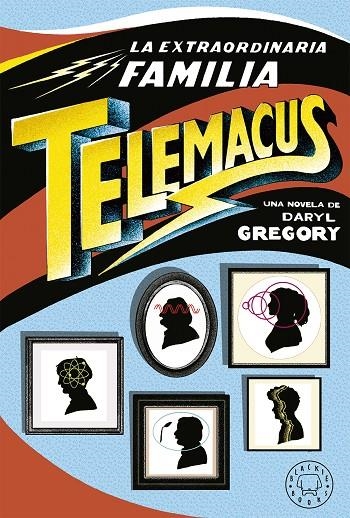 EXTRAORDINARIA FAMILIA TELEMACUS, LA | 9788417059521 | GREGORY, DARYL | Llibreria Online de Banyoles | Comprar llibres en català i castellà online