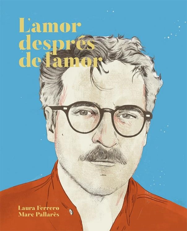 AMOR DESPRÉS DE L'AMOR, L' | 9788416670437 | FERRERO, LAURA | Llibreria Online de Banyoles | Comprar llibres en català i castellà online