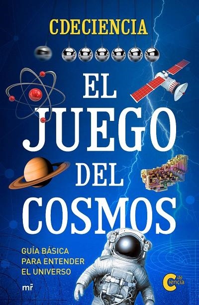 EL JUEGO DEL COSMOS | 9788427044166 | MONTFERRER JURADO, MARTÍ | Llibreria Online de Banyoles | Comprar llibres en català i castellà online