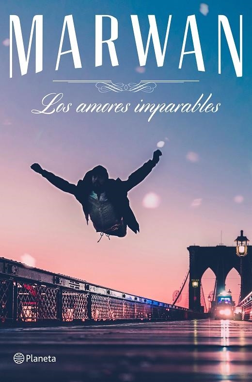 LOS AMORES IMPARABLES | 9788408182641 | MARWAN | Llibreria Online de Banyoles | Comprar llibres en català i castellà online