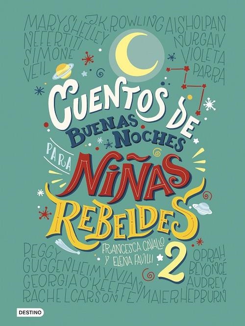 CUENTOS DE BUENAS NOCHES PARA NIÑAS REBELDES 2 | 9788408183259 | FAVILLI, ELENA/CAVALLO, FRANCESCA | Llibreria Online de Banyoles | Comprar llibres en català i castellà online