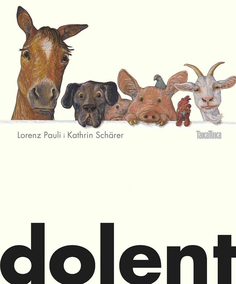 DOLENT | 9788417383039 | PAULI, LORENZ | Llibreria Online de Banyoles | Comprar llibres en català i castellà online