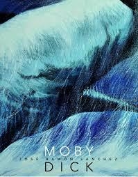 MOBY DICK | 9788494344596 | SÁNCHEZ SANZ, JOSÉ RAMÓN | Llibreria Online de Banyoles | Comprar llibres en català i castellà online