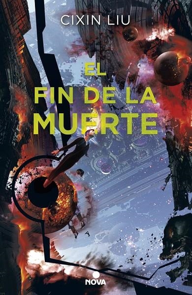 EL FIN DE LA MUERTE (TRILOGÍA DE LOS TRES CUERPOS 3) | 9788417347017 | CIXIN LIU | Llibreria Online de Banyoles | Comprar llibres en català i castellà online