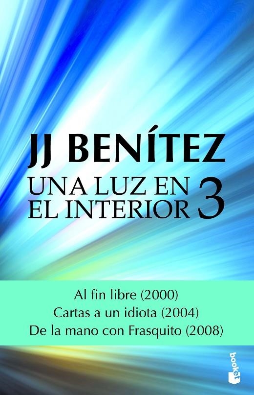 LUZ EN EL INTERIOR 3, UNA | 9788408182337 | BENÍTEZ, J. J. | Llibreria L'Altell - Llibreria Online de Banyoles | Comprar llibres en català i castellà online - Llibreria de Girona