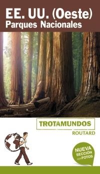 ESTADOS UNIDOS. (OESTE). PARQUES NACIONALES | 9788415501916 | GLOAGUEN, PHILIPPE | Llibreria Online de Banyoles | Comprar llibres en català i castellà online