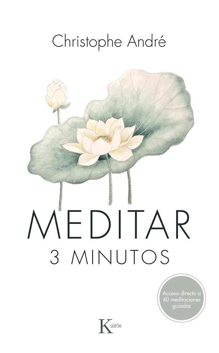 MEDITAR 3 MINUTOS | 9788499886275 | ANDRÉ, CHRISTOPHE | Llibreria Online de Banyoles | Comprar llibres en català i castellà online