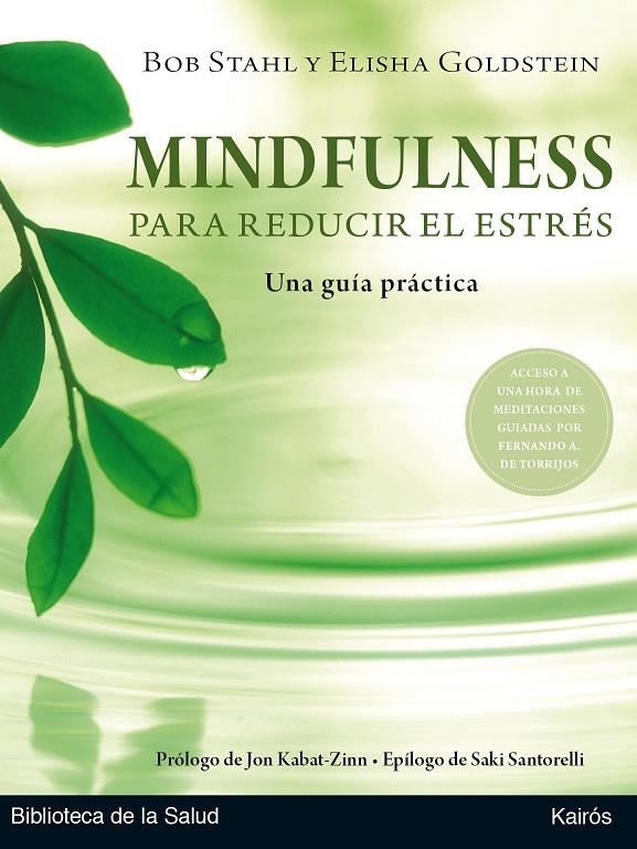 MINDFULNESS PARA REDUCIR EL ESTRÉS | 9788499886404 | STAHL, BOB/GOLDSTEIN, ELISHA | Llibreria Online de Banyoles | Comprar llibres en català i castellà online