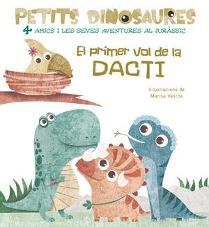 PRIMER VOL DE LA DACTI, EL | 9788468254531 | VVKIDS | Llibreria Online de Banyoles | Comprar llibres en català i castellà online