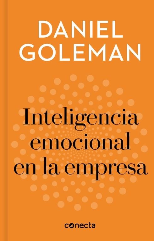 INTELIGENCIA EMOCIONAL EN LA EMPRESA (IMPRESCINDIBLES) | 9788416883240 | DANIEL GOLEMAN | Llibreria Online de Banyoles | Comprar llibres en català i castellà online