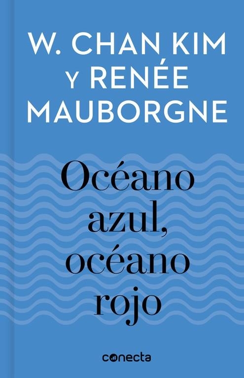 OCÉANO AZUL, OCÉANO ROJO (IMPRESCINDIBLES) | 9788416883257 | W. CHAN KIM/RENÉE MAUBORGNE | Llibreria Online de Banyoles | Comprar llibres en català i castellà online