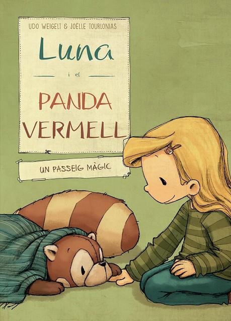 3. LUNA I EL PANDA VERMELL EN UN PASSEIG MÀGIC | 9788468334455 | WEIGELT, UDO/NACIONALIDAD: ALEMANA | Llibreria Online de Banyoles | Comprar llibres en català i castellà online