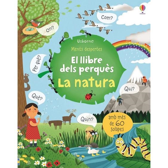 LLIBRE DELS PERQUÈS LA NATURA, EL | 9781474946858 | USBORNE | Llibreria L'Altell - Llibreria Online de Banyoles | Comprar llibres en català i castellà online - Llibreria de Girona