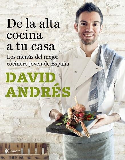 DE LA ALTA COCINA A TU CASA | 9788408182689 | ANDRÉS MORERA, DAVID | Llibreria Online de Banyoles | Comprar llibres en català i castellà online