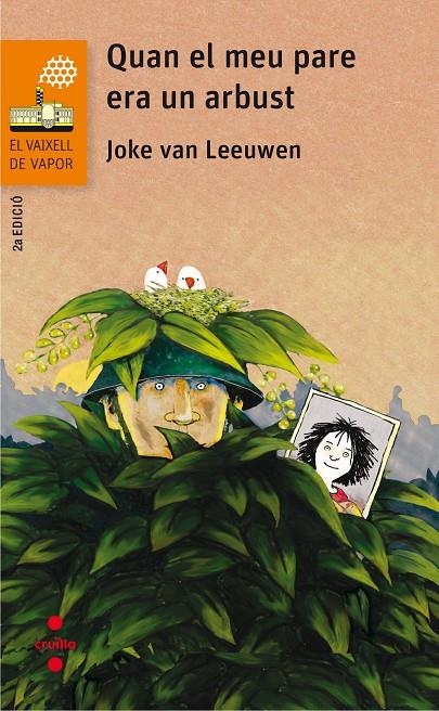 QUAN EL MEU PARE ERA UN ARBUST | 9788466143967 | VAN LEEUWEN, JOKE | Llibreria Online de Banyoles | Comprar llibres en català i castellà online