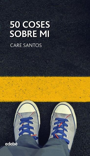 50 COSES SOBRE MI | 9788468334899 | SANTOS TORRES, CARE | Llibreria L'Altell - Llibreria Online de Banyoles | Comprar llibres en català i castellà online - Llibreria de Girona