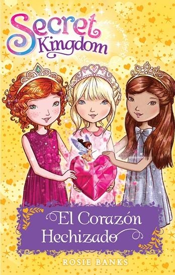 SECRET KINGDOM 31. EL CORAZÓN HECHIZADO | 9788424661991 | BANKS, ROSIE | Llibreria Online de Banyoles | Comprar llibres en català i castellà online