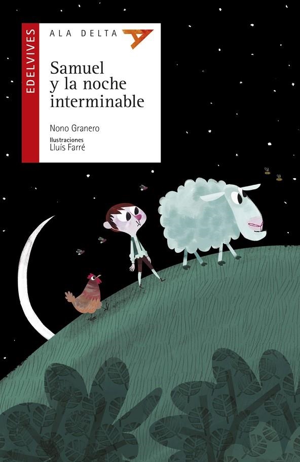 SAMUEL Y LA NOCHE INTERMINABLE | 9788414011355 | GRANERO, NONO | Llibreria Online de Banyoles | Comprar llibres en català i castellà online