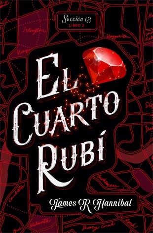 EL CUARTO RUBÍ | 9788424662417 | HANNIBAL, JAMES R | Llibreria L'Altell - Llibreria Online de Banyoles | Comprar llibres en català i castellà online - Llibreria de Girona