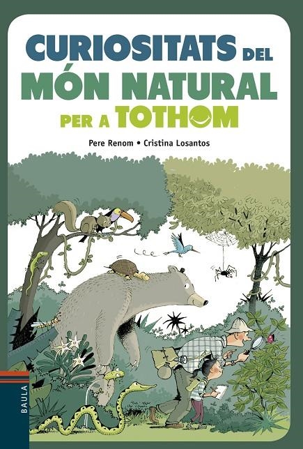 CURIOSITATS DEL MÓN NATURAL PER A TOTHOM | 9788447935291 | RENOM I VILARÓ, PERE | Llibreria Online de Banyoles | Comprar llibres en català i castellà online