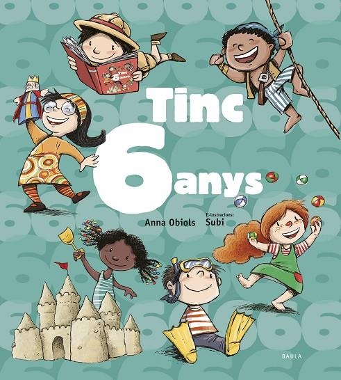 TINC 6 ANYS | 9788447936182 | OBIOLS LLOPART, ANNA | Llibreria Online de Banyoles | Comprar llibres en català i castellà online