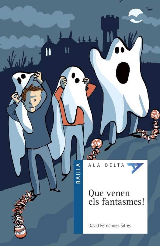 QUE VENEN ELS FANTASMES! | 9788447936168 | FERNÁNDEZ SIFRES, DAVID | Llibreria Online de Banyoles | Comprar llibres en català i castellà online