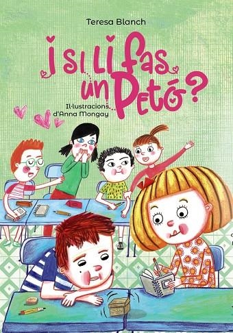 I SI LI FAS UN PETÓ? | 9788448945930 | BLANCH, TERESA | Llibreria Online de Banyoles | Comprar llibres en català i castellà online