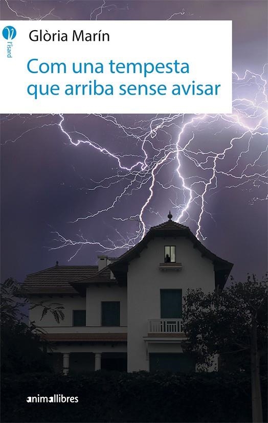 COM UNA TEMPESTA QUE ARRIBA SENSE AVISAR | 9788416844746 | MARÍN I MORO, GLÒRIA | Llibreria Online de Banyoles | Comprar llibres en català i castellà online