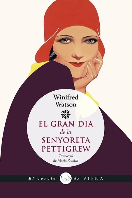 GRAN DIA DE LA SENYORETA PETTIGREW, EL | 9788483309858 | WATSON, WINIFRED | Llibreria Online de Banyoles | Comprar llibres en català i castellà online