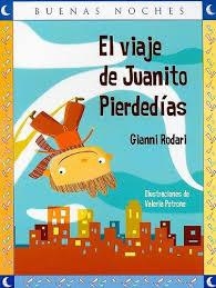 VIAJE DE JUANITO PIERDEDIAS, EL | 9789584516701 | RODARI, GIANNI / PETRONE, VALERIA | Llibreria Online de Banyoles | Comprar llibres en català i castellà online