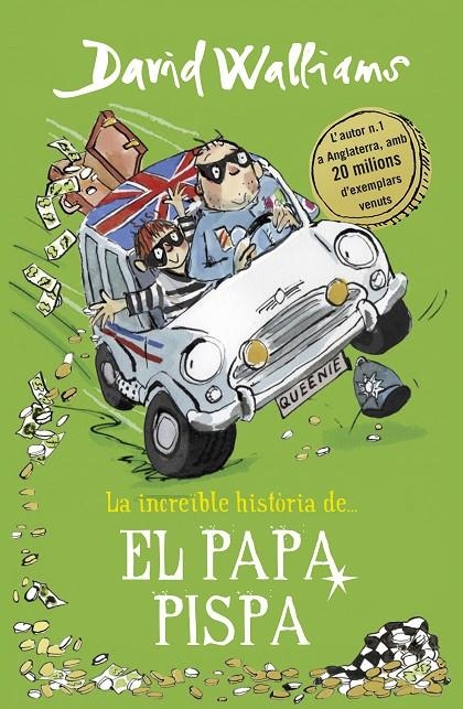 LA INCREÏBLE HISTÒRIA DE... EL PAPA PISPA | 9788490439555 | DAVID WALLIAMS | Llibreria Online de Banyoles | Comprar llibres en català i castellà online