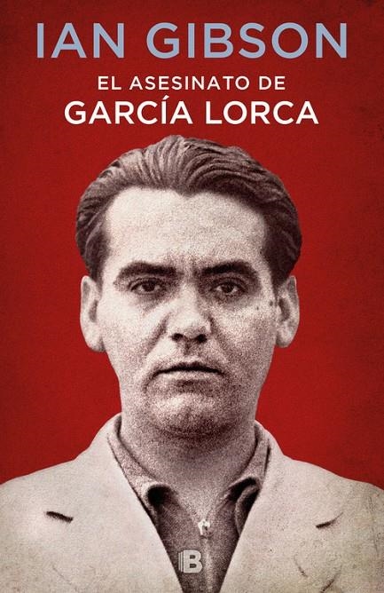 EL ASESINATO DE GARCÍA LORCA | 9788466662871 | IAN GIBSON | Llibreria Online de Banyoles | Comprar llibres en català i castellà online