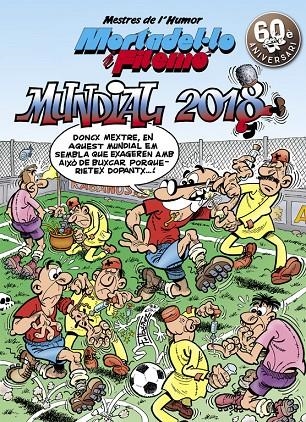 MUNDIAL 2018 (MESTRES DE L'HUMOR MORTADEL·LO I FILEMÓ 49) | 9788466662970 | FRANCISCO IBÁÑEZ | Llibreria Online de Banyoles | Comprar llibres en català i castellà online