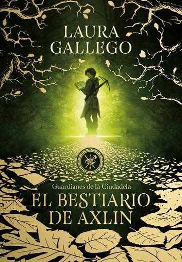 BESTIARIO DE AXLIN, EL | 9788490439319 | GALLEGO, LAURA | Llibreria Online de Banyoles | Comprar llibres en català i castellà online