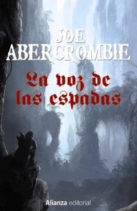 VOZ DE LAS ESPADAS, LA | 9788491044352 | ABERCROMBIE, JOE | Llibreria Online de Banyoles | Comprar llibres en català i castellà online