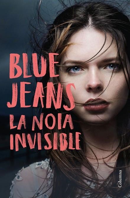 NOIA INVISIBLE, LA | 9788466423748 | BLUE JEANS | Llibreria Online de Banyoles | Comprar llibres en català i castellà online